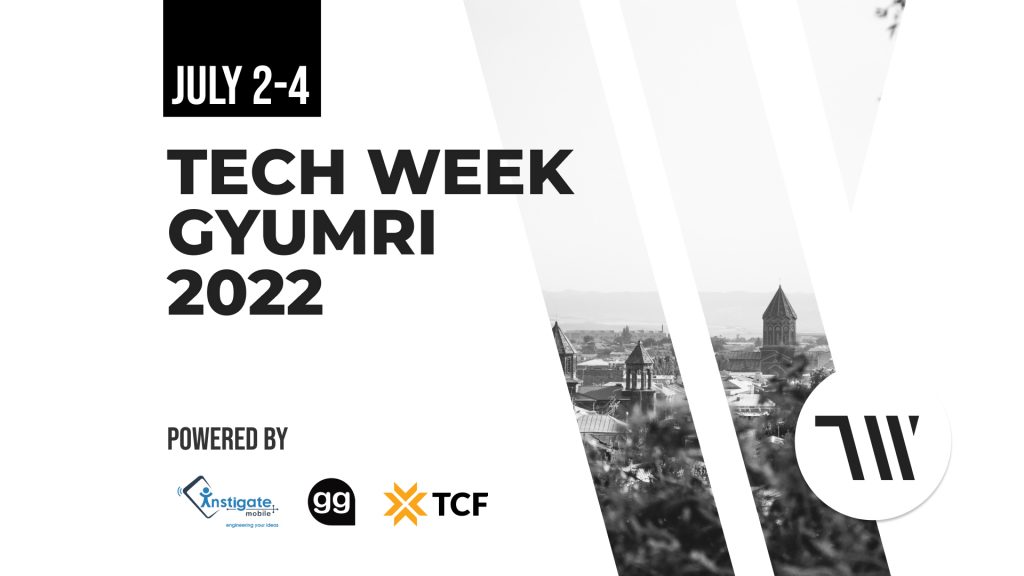 Tech Week Gyumri 2022 high-tech conference series