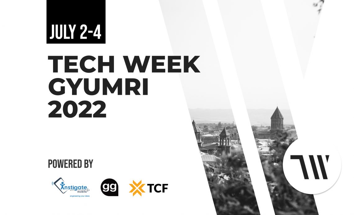 Tech Week Gyumri 2022 largescale tech event in Gyumri InTech.am Hi