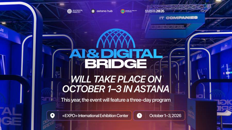 AI & Digital Bridge 2026. Ինչպե՞ս է արհեստական բանականությունը նոր հնարավորություններ բացում Ղազախստանի համար